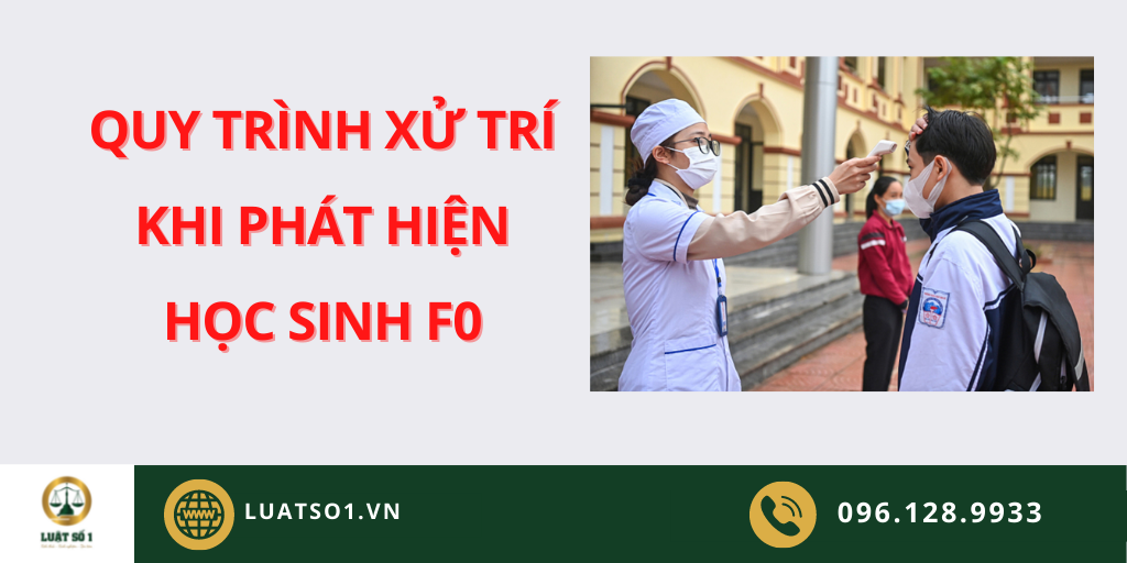 Xử trí khi phát hiện học sinh F0